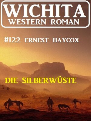 cover image of Die Silberwüste